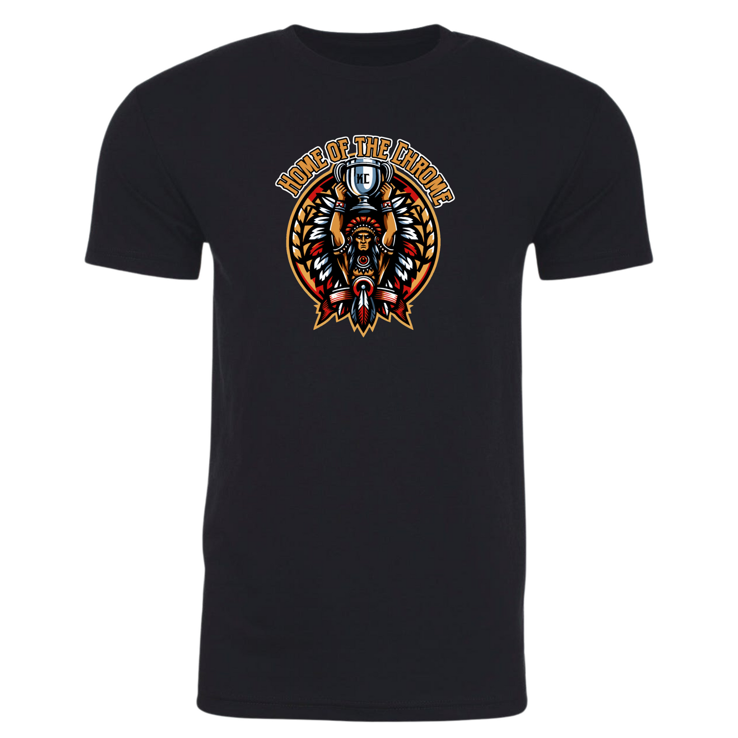 Home of the Chrome Chiefs Short Sleeve t-shirt